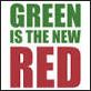 green is red